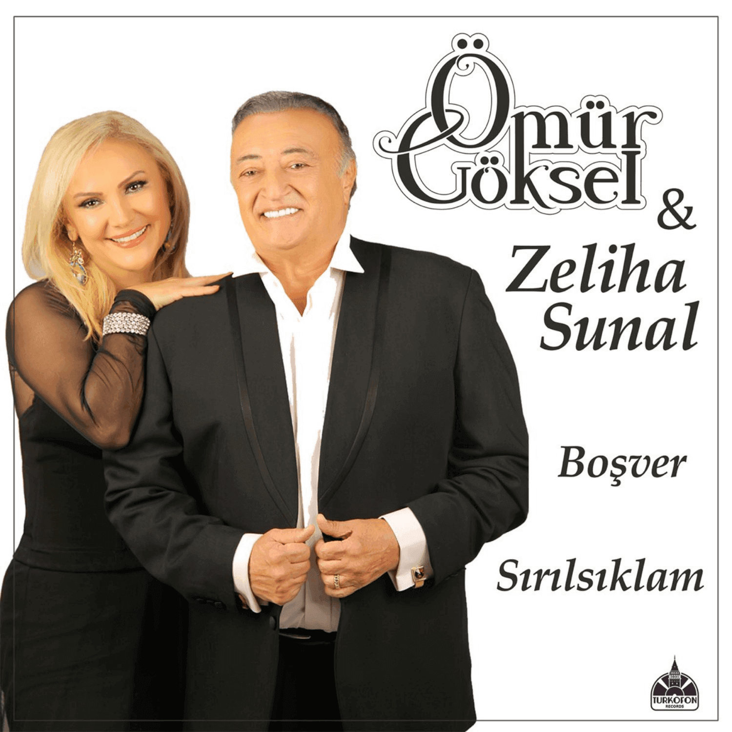 Zeliha Sunal Omur Goksel Sirilsiklam Eser Taskiran Discography
